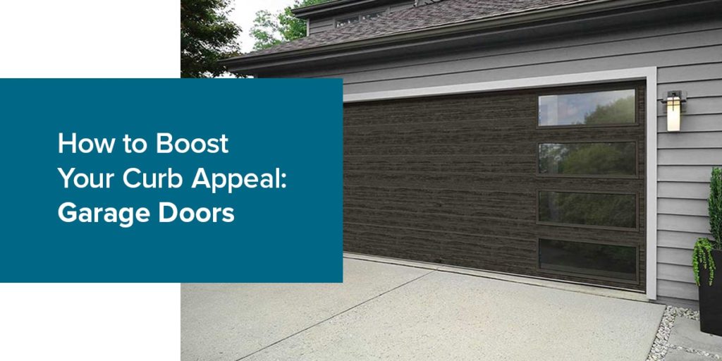 How to Boost Your Curb Appeal: Garage Doors
